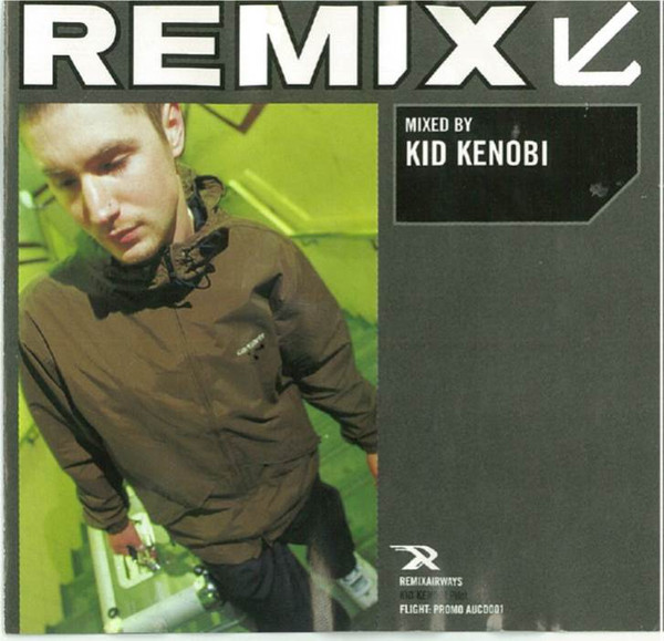 Remix Promo - Mixed By Kid Kenobi