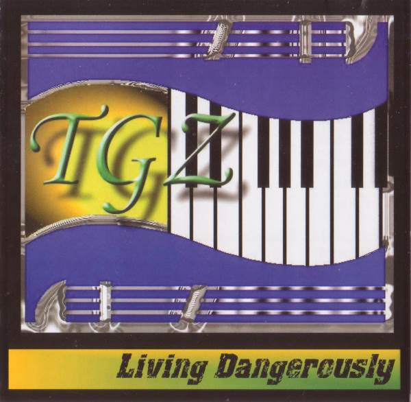 Living Dangerously