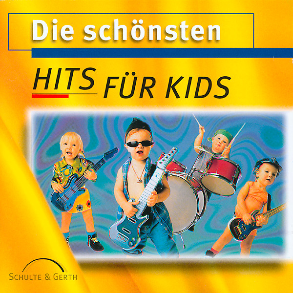 Die Schönsten Hits Für Kids