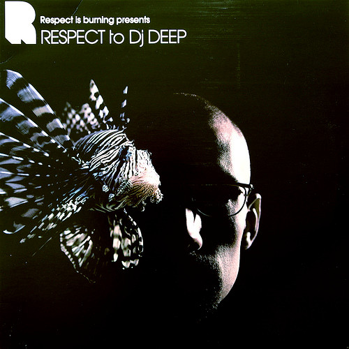 Respect Is Burning Presents: Respect To DJ Deep