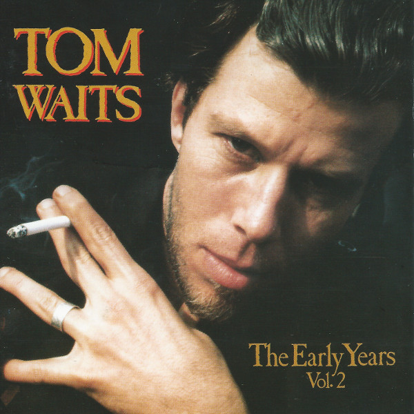 The Early Years Vol 2
