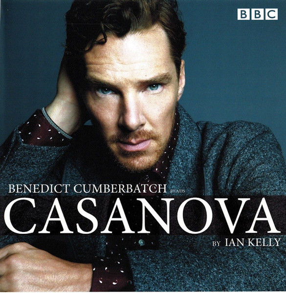 Benedict Cumberbatch Reads Casanova By Ian Kelly