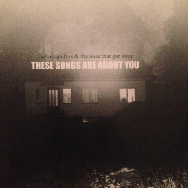 These Songs Are About You