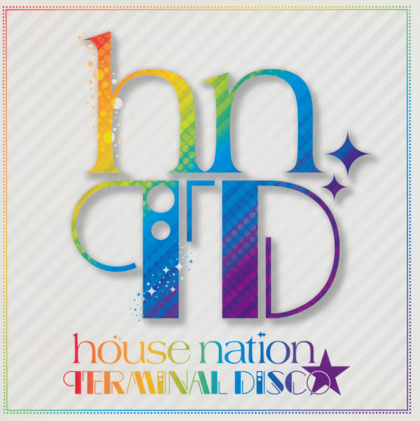 House Nation Terminal Disco
