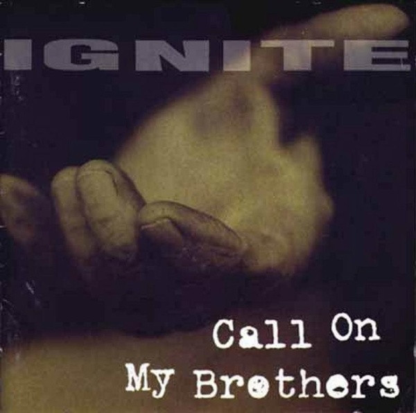 Call On My Brothers