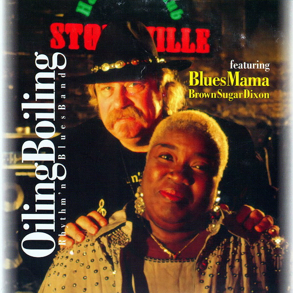 Featuring Blues Mama Brown Sugar Dixon