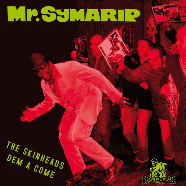 The Skinheads Dem A Come