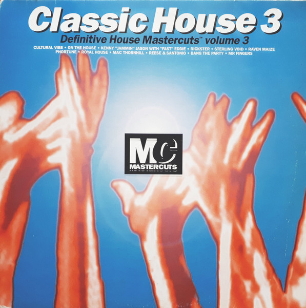 Classic House Mastercuts Volume 3