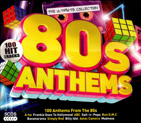 80s Anthems (The Ultimate Collection)