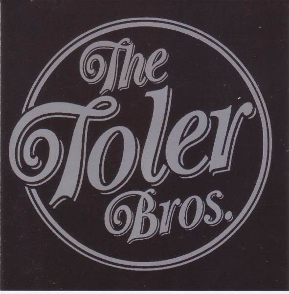 The Toler Bros.