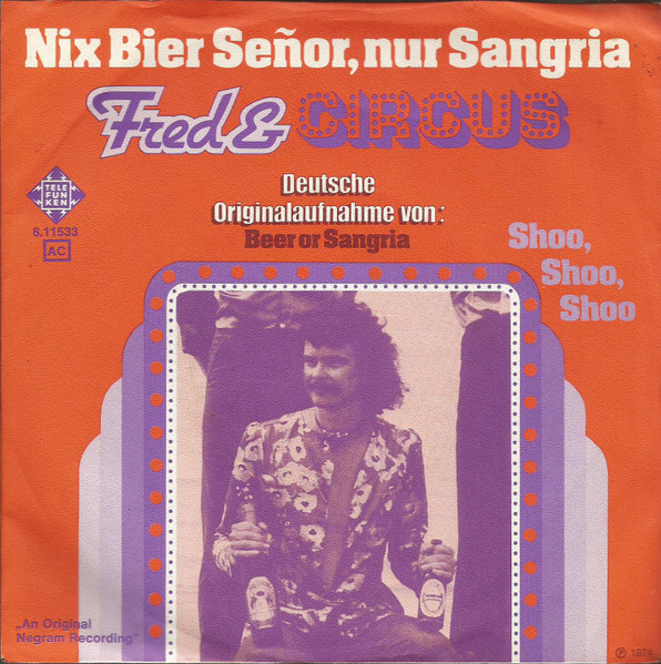 Nix Bier Señor, Nur Sangria (Beer Or Sangria)