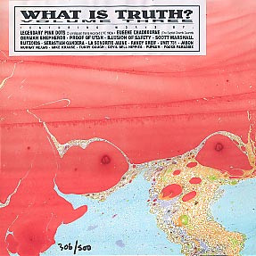 What Is Truth? Volume Three