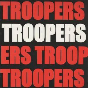 Troopers