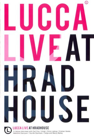 Live At Hradhouse 2005
