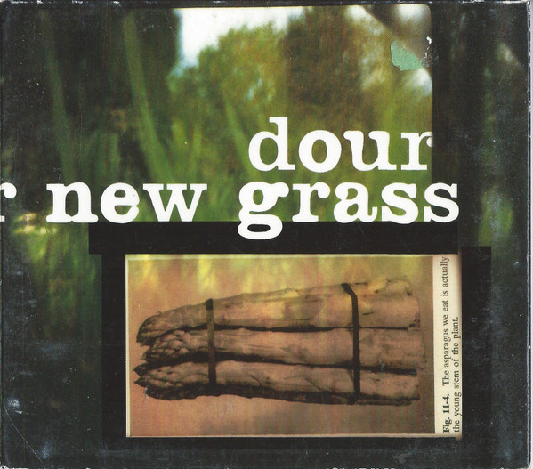 Dour New Grass