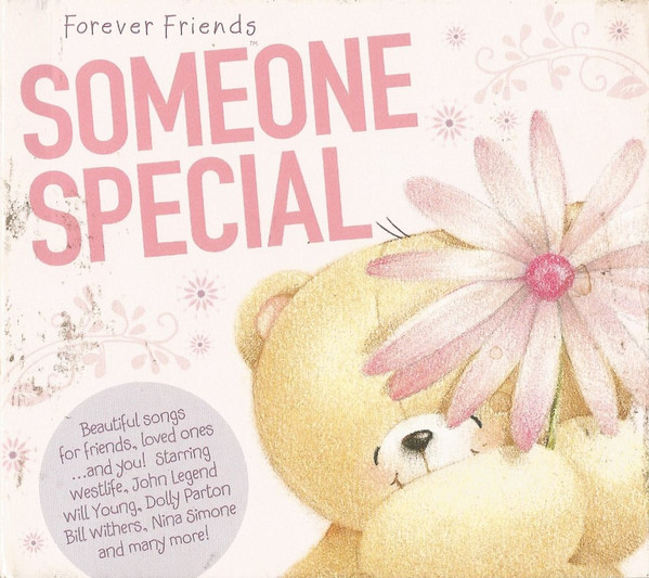 Forever Friends Someone Special