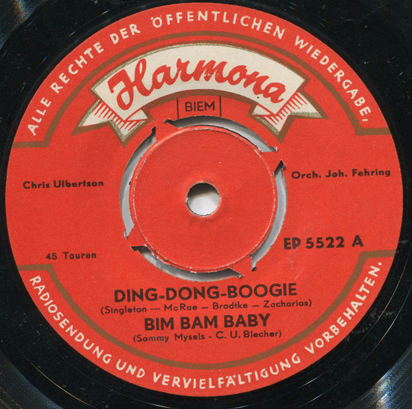 Ding-Dong-Boogie / Bim Bam Baby / Ich Hab Solche Angst / Wer Mich Küßt, Ist Gefangen
