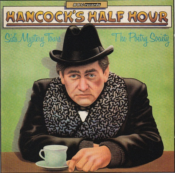 Hancock's Half Hour : Sid's Mystery Tours / The Poetry Society