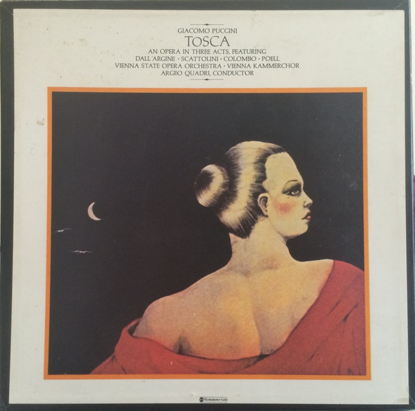 Tosca - An Opera In Three Acts