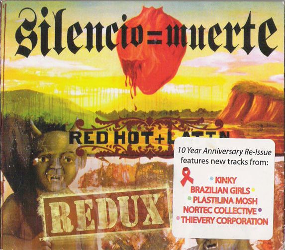 Silencio = Muerte: Red Hot + Latin Redux