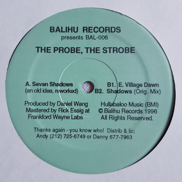 The Probe, The Strobe