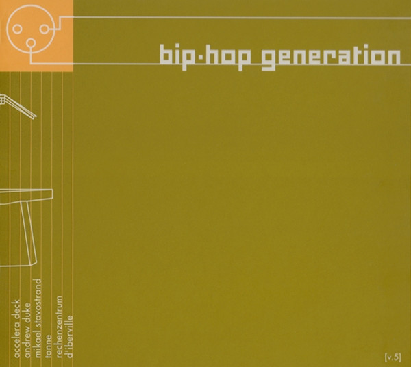 Bip-hop Generation [v.5]