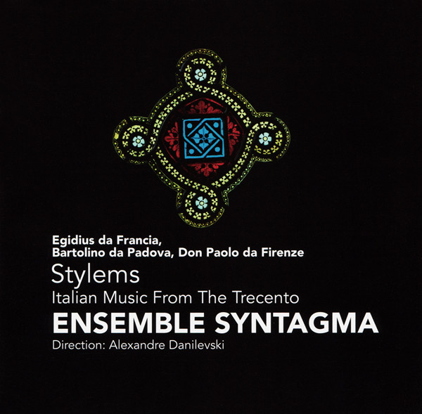 Stylems, Italian Music From The Trecento