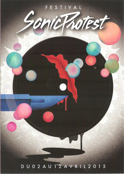 Damien Schultz Parle Du Festival Sonic Protest