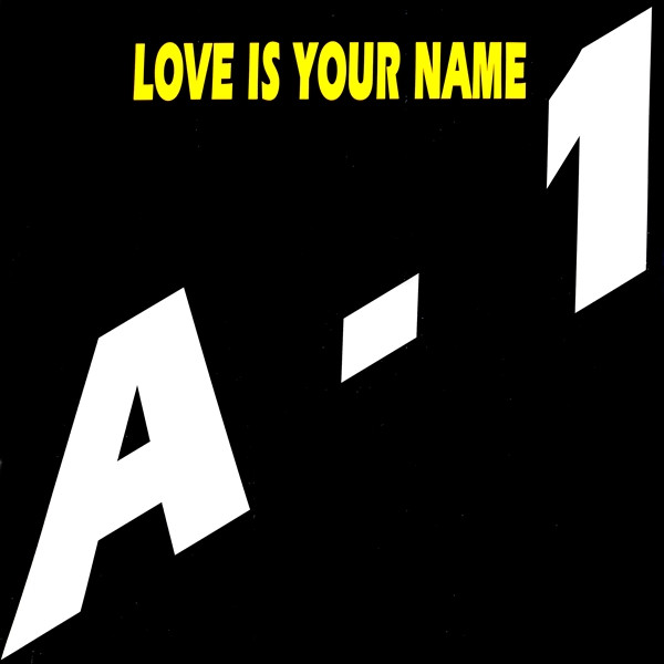 Love Is Your Name