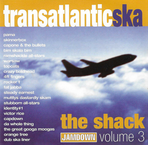 The Shack Volume 3, Transatlantic Ska