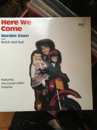 Here We Come ( With Butch and Suzi) The Country Ridin' Preacher