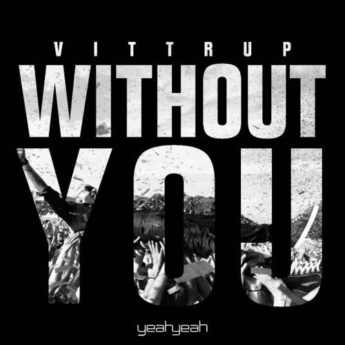 Without You (Remixes)