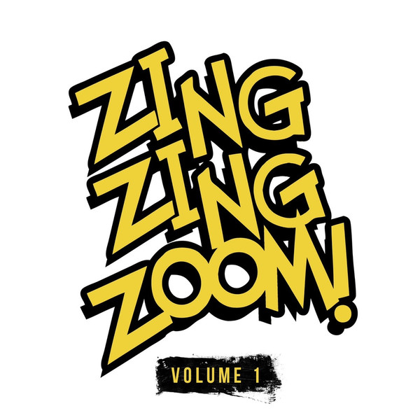 Zing Zing Zoom Volume 1