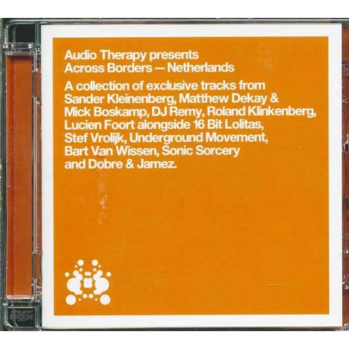 Audio Therapy Presents Across Borders - Netherlands