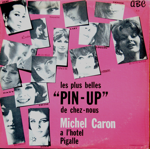 Les Plus Belles Pin-Up De Chez-Nous