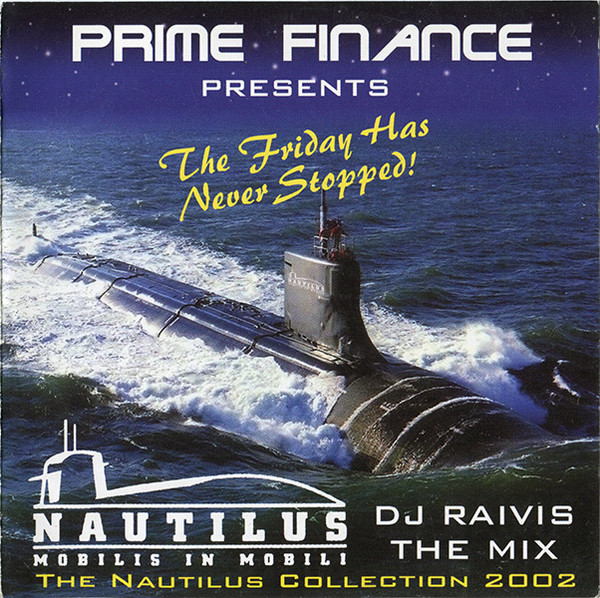 Prime Finance Presents The Friday Has Never Stopped! - DJ Raivis The Mix