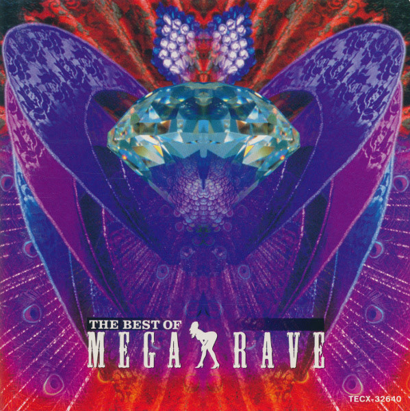 The Best Of Mega Rave