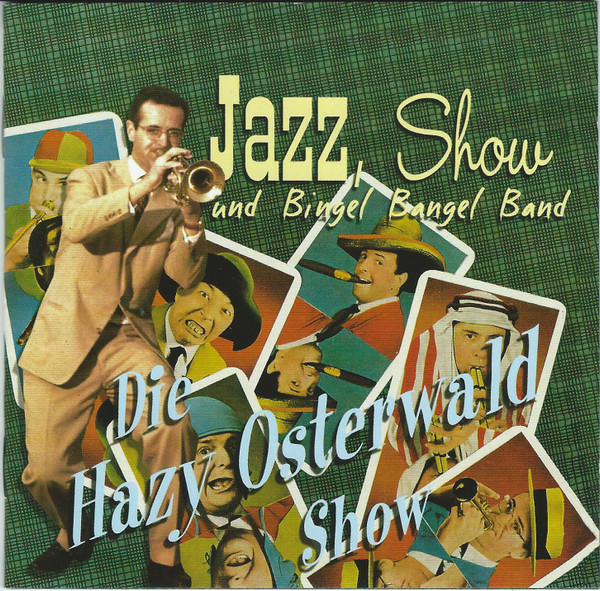 Jazz, Show Und Bingel Bangel Band