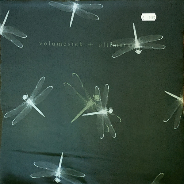Volume Sick + Ultimarata