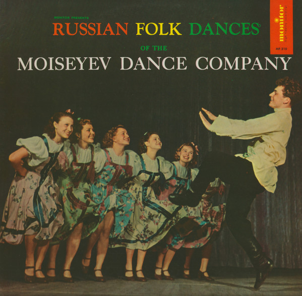 Russian Folk Dances Of The Moiseyev Dance Company