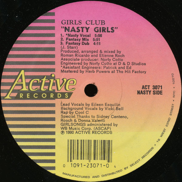 Nasty Girls / How Could You Have The Heart