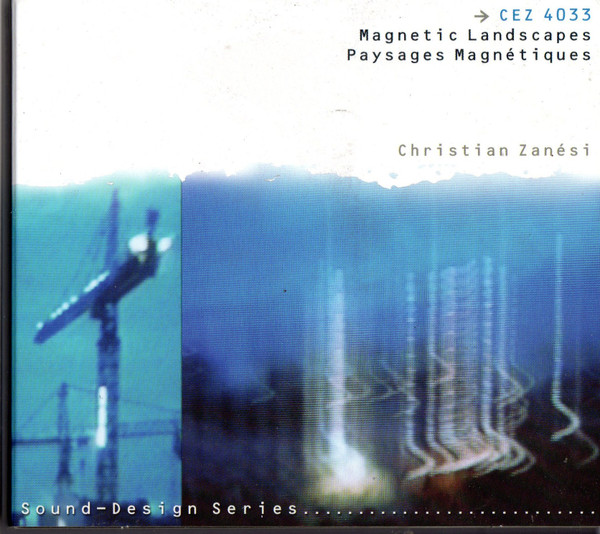 Magnetic Landscapes/Paysages Magnetiques