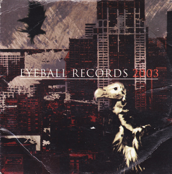 Eyeball Records 2003