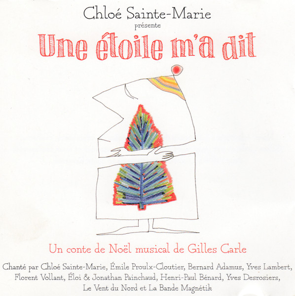 Une Étoile M'a Dit - Un Conte De Noël Musical De Gille Carles