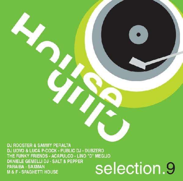 House Club Selection.9