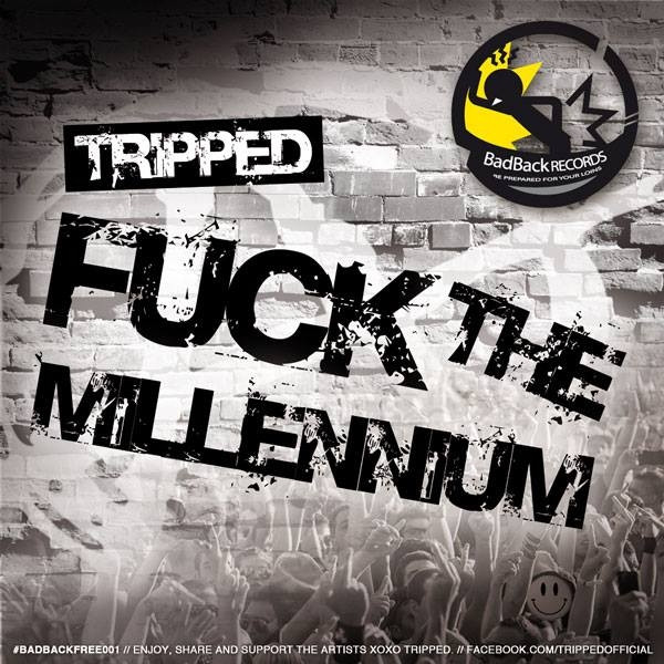 Fuck The Millennium