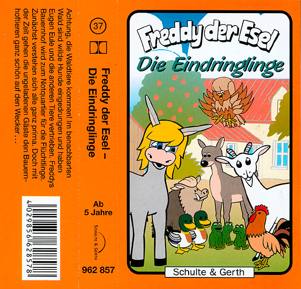 Freddy Der Esel - Die Eindringlinge