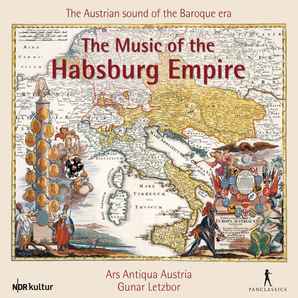 The Music Of The Habsburg Empire - The Austrian Sound Of The Baroque Era