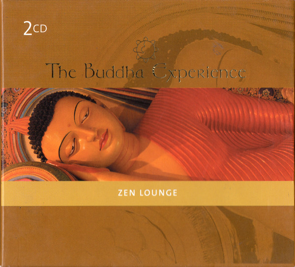 The Buddha Experience - Zen Lounge