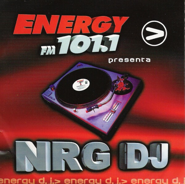 Energy FM 101.1 Presenta NRG D.J.